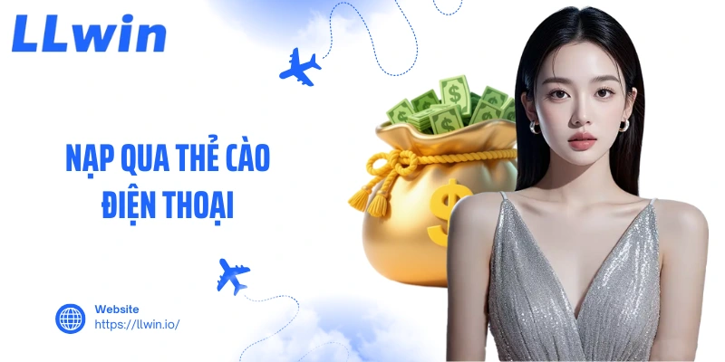Nạp qua thẻ cào điện thoại